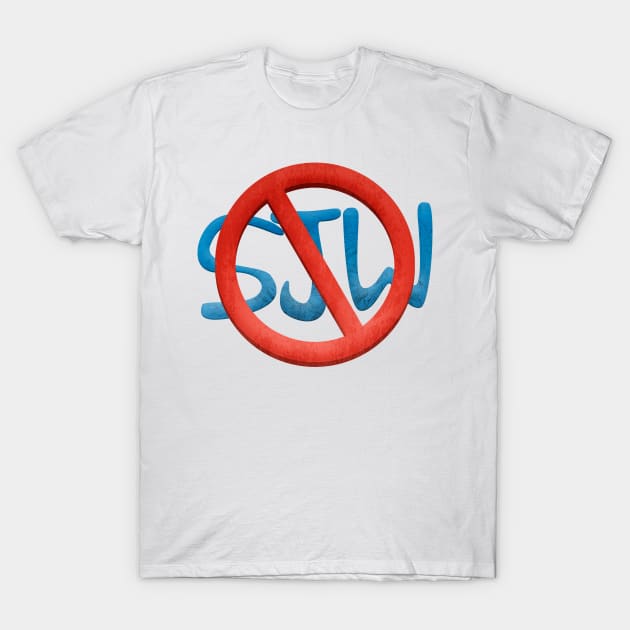 NO SJW T-Shirt by jotakaanimation